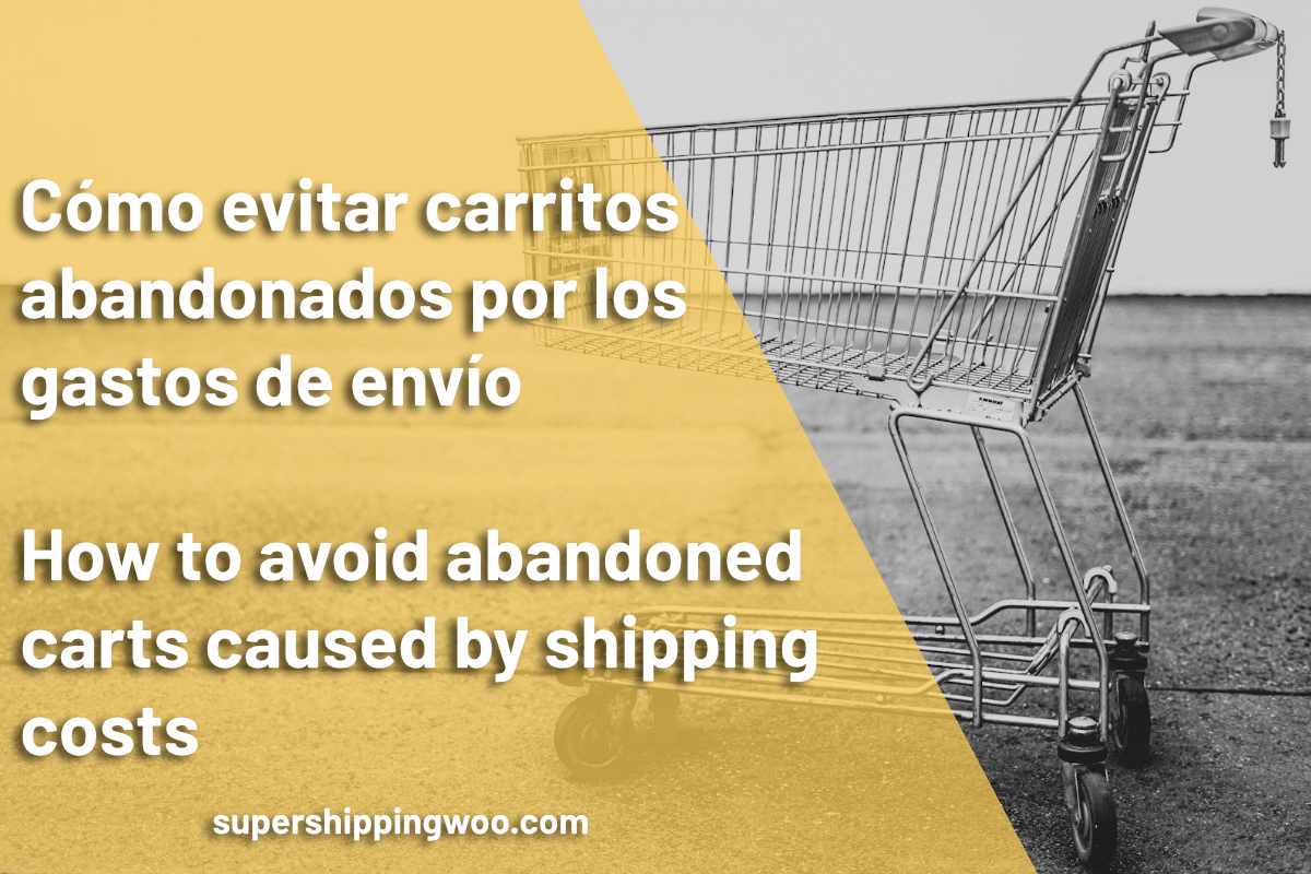 carritos abandonados por gastos de envío